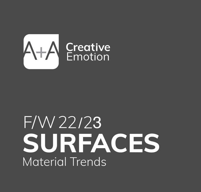 A+A Surfaces Material Trends AW 22-23